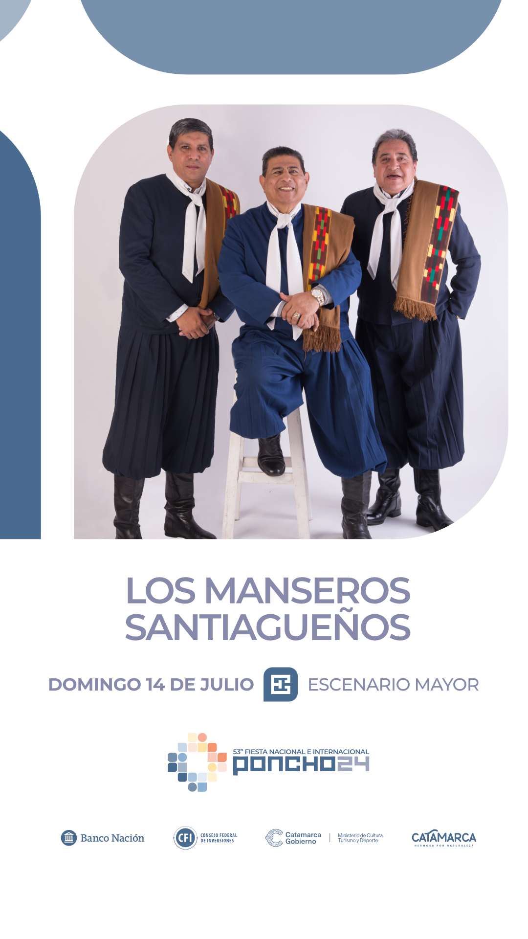 5 story Poncho24 - EM - Presentacion Artistas - Manseros Santiagueños